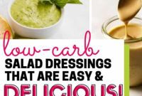 Effortlessly Delicious Low-Carb Salad Dressings