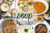 From Blog to Bowl: 10 Irresistible Soup Recipes