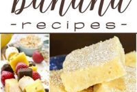 100 Plus Irresistible Banana Recipes