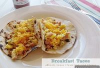 Ham Green Chilie Egg and Cheese Tacos
