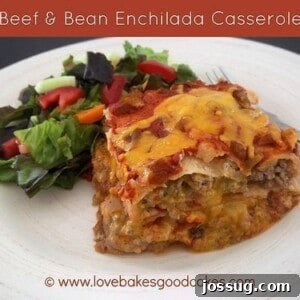 Beef and Bean Enchilada Bake 2 Beef and Bean Enchilada Casserole - A layered casserole with enchilada sauce, beef, beans, and cheese.